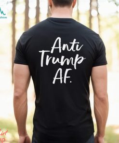 2024 Anti Trump Af shirt