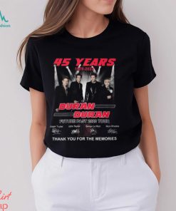 45 Years 1978 – 2023 Duran Duran Future Past 2023 Tour Thank You For The Memories T Shirt