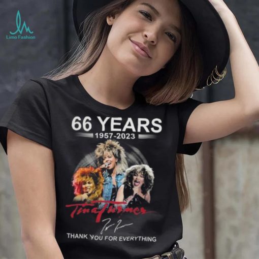 66 Years 1957 2023 Tina Turner Thank You For Everything T Shirt