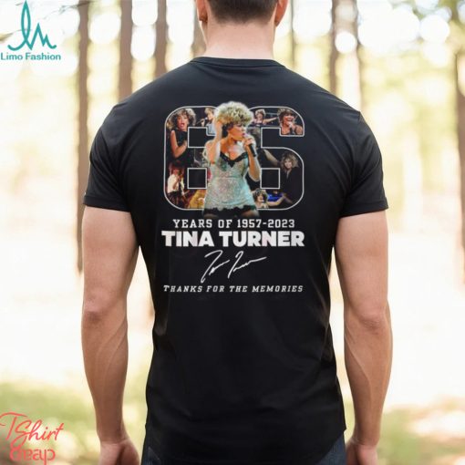 66 Years Of 1957 – 2023 Tina Turner Thanks For The Memories T Shirt