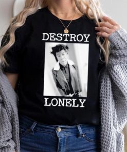 90s Design Destroy Lonely Shirt