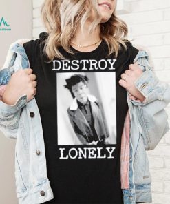 90s Design Destroy Lonely Shirt