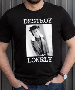 90s Design Destroy Lonely Shirt