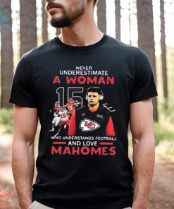 A Woman Who Love Chiefs Mahomes Kansas City Football Shirt