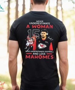 A Woman Who Love Chiefs Mahomes Kansas City Football Shirt