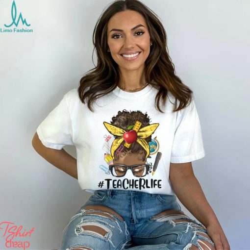 Afro Messy Bun Teacher Life, Back To School Supplies T Shirt