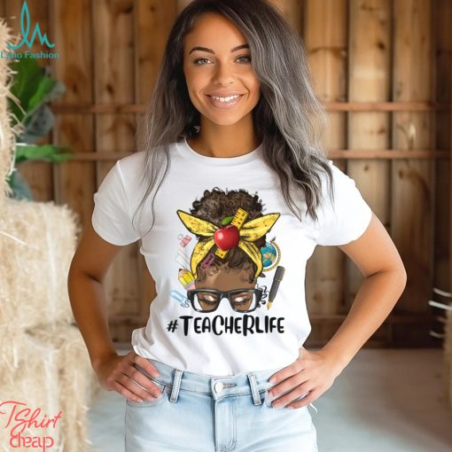 Afro Messy Bun Teacher Life, Back To School Supplies T Shirt