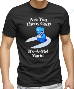 Are You There God It’s A Me Mario 2023 Shirt