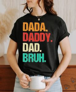 Awesome dada daddy dad bruh 2023 shirt