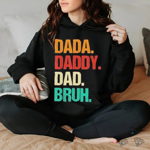 Awesome dada daddy dad bruh 2023 shirt