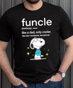 Awesome funcle Snoopy like a Dad only cooler shirt