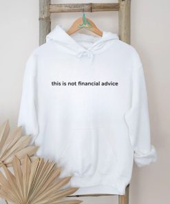 Awsten Knight Lookbook This Is Not Financial Advice shirt