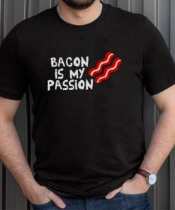 BACON IS MY PASSION WRESTLING SHIRT