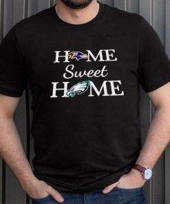 BALTIMORE RV FOOTBALL AND PHILADELPHIA EG FOOTBALL HOME SWEET HOME SHIRT