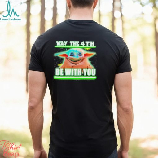 Baby Yoda May the 4th Be with You 2023 shirt