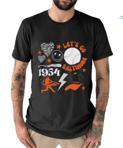 Baltimore Orioles Let’s Go Baltimore Est 1954 Shirt