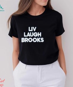 Barstool Sports Pardon My Take Merch Liv Laugh Brooks T Shirt