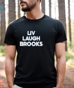 Barstool Sports Pardon My Take Merch Liv Laugh Brooks T Shirt
