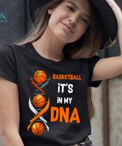 Basketball It's In My DNA V Neck T Shirt