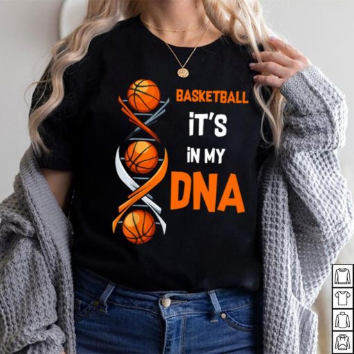 Basketball It’s In My DNA V Neck T Shirt