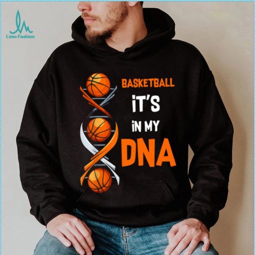 Basketball It’s In My DNA V Neck T Shirt