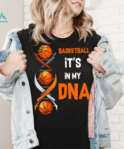 Basketball It's In My DNA V Neck T Shirt