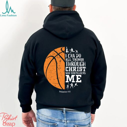 Basketball T shirt, I Can Do All things