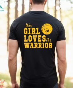 Basketball T shirt, This Girl Loves The Warrior