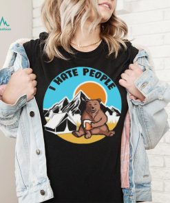 Bear camping I hate people shirt