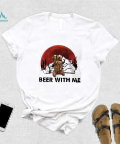 Beer with me bear drink beer blood moon shirt