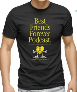 Best Friends Forever Podcast heart shirt