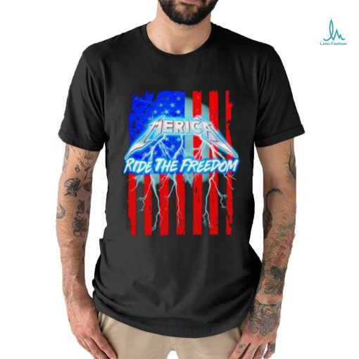 Best metal Merica ride the freedom lightning USA flag shirt