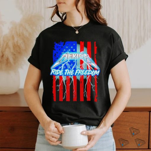 Best metal Merica ride the freedom lightning USA flag shirt