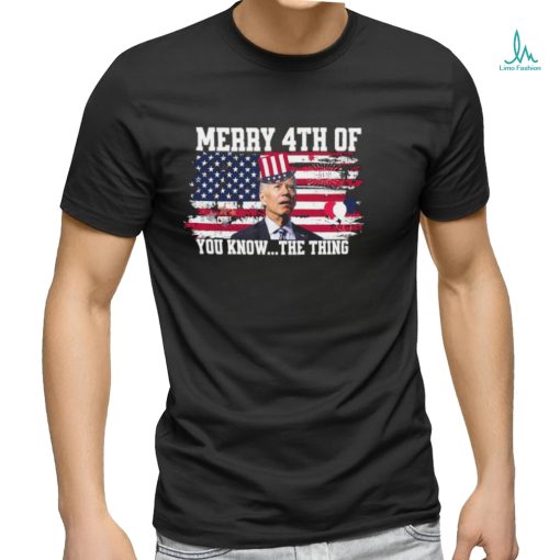 Biden Confused Merry 4th Of You Know Funny Shirt