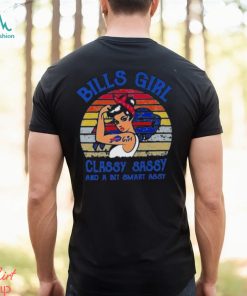 Bills Girl Classy Sassy And A Bit Smart Assy Vintage Shirt