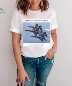 Blue Angels F A 18 Hornets Diamond Pass 18 Inch Separation T Shirt
