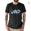 Bluey Dad T Shirt