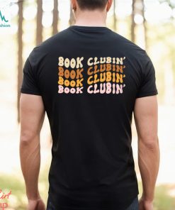 Book clubbin' Book Lover Classic T Shirt