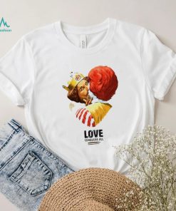 Burger King and Ronald McDonald love conquers all shirt