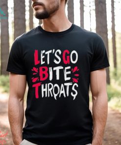 Byelacey Let’s Go Bite Throats Pride Shirt