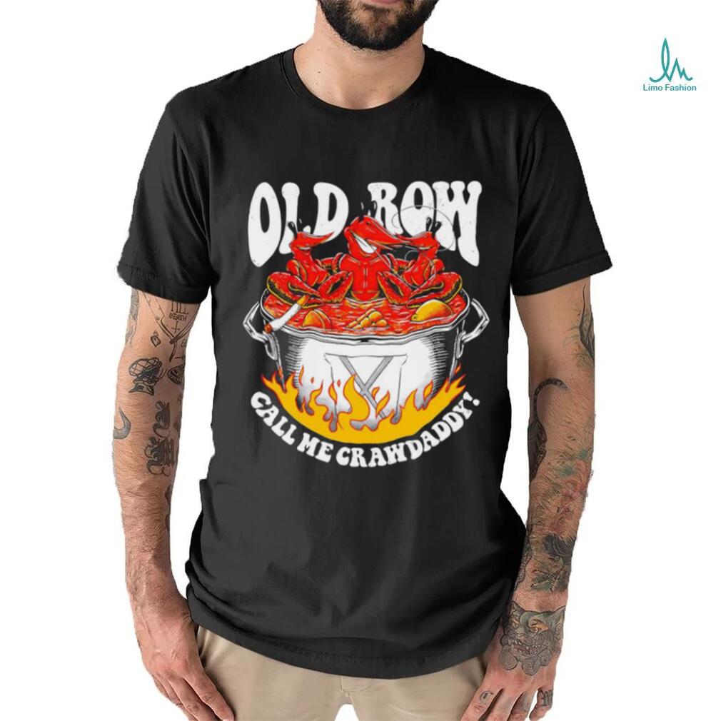 Call me Crawdaddy logo shirt Call me Crawdaddy logo shirt