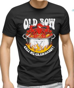 Call me Crawdaddy logo shirt