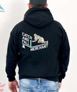 Catch and fall merchant shirt