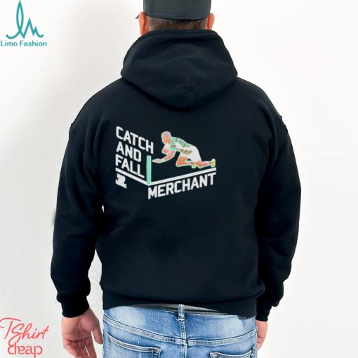 Catch and fall merchant shirt