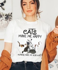 Cats Make Me Happy Humans Make My Head Hurt Tee Shirt