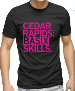 Cedar Rapids basix skills 2023 shirt