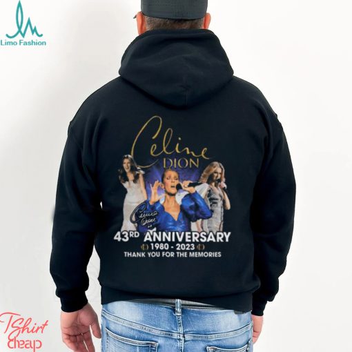 Celine Dion 43rd Anniversary 1980 – 2023 Thank You For The Memories T Shirt