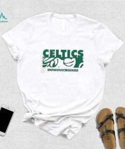 Celtics Unfinished Business Shirt