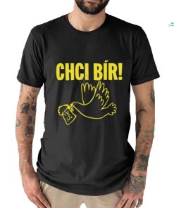 Chci Bir T Shirts