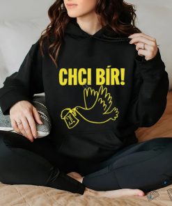 Chci Bir T Shirts